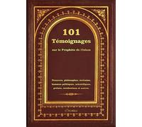 101 Témoignages sur le Prophète de l'Islam