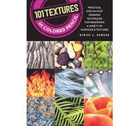 101 Textures in Colored Pencil