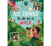101 Things to do on a Walk [AU/UK] - anglais