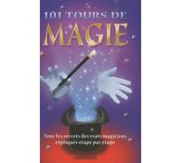 101 tours de magie
