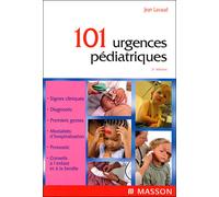 101 urgences pédiatriques - Jean Lavaud - Elsevier Masson - broché - Scolaire / Universitaire