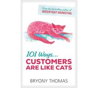 101 Ways Customers Are Like Cats