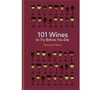 101 Wines to try before you die - [Version Originale] Inconnu (Auteur)