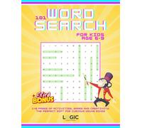 101 Word Search For Kids Age 6-9: 146 pages of activities, games and creativity: the perfect gift for curious young minds