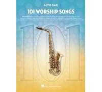 101 Worship Songs for Alto Sax (Poche)