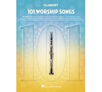 101 Worship Songs for Clarinet