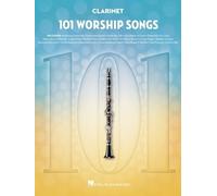 101 Worship Songs for Clarinet (Poche)
