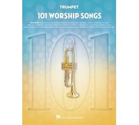 101 Worship Songs for Trumpet (Poche)