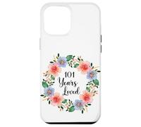 101 Years Loved 101th Birthday Floral 101 Years Loved Women Coque pour iPhone 12 Pro Max