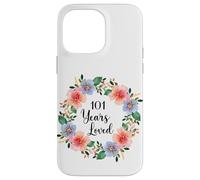 101 Years Loved 101th Birthday Floral 101 Years Loved Women Coque pour iPhone 14 Pro Max