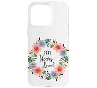 101 Years Loved 101th Birthday Floral 101 Years Loved Women Coque pour iPhone 15 Pro Max