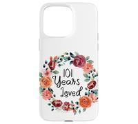 101 Years Loved 101th Birthday Floral Wreath Loved for Women Coque pour iPhone 15 Pro Max