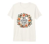 101 Years Loved 101th Birthday Funny 101 Year Old Women's T-Shirt Haut de Gamme