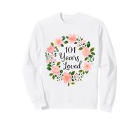 101 Years Loved Floral 101th Birthday Design for Mom Grandma Sweatshirt