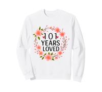 101 Years Loved Floral 101th Birthday Women 101 Years Old Sweatshirt