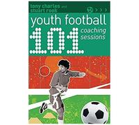 101 Youth Football Coaching Sessions