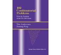 102 problèmes combinatoires – De la formation de l'équipe américaine de l'IMO – Springer Verlag