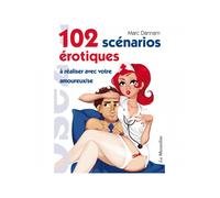 102 Scénarios Érotiques