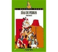 106. Días de perros