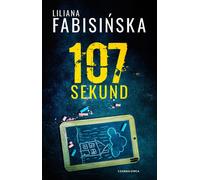 107 secondes - Fabisińska Liliana (Prose en polonais)