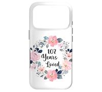 107 Years Loved 107th Birthday Floral 107 Year Old Men Women Coque pour iPhone 17 Pro