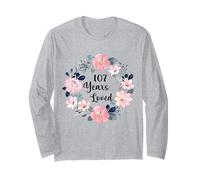 107 Years Loved 107th Birthday Floral 107 Year Old Men Women Manche Longue