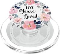 107 Years Loved 107th Birthday Floral 107 Year Old Men Women PopSockets PopGrip pour MagSafe