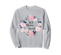 107 Years Loved 107th Birthday Floral 107 Year Old Men Women Sweatshirt