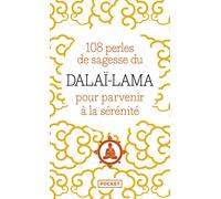 108 perles de sagesse pour parvenir à la sérénité - Dalaï-Lama XIV - Pocket - Poche - Essai