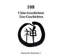 108 Zen Geschichten Koan