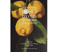 1080 recetas de cocina: Especial Centenario Simone Ortega (1919-2019) - Bicentenario Museo del Prado