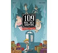 109 Rue Des Soupirs - Tome 1 - Fantômes À Domicile