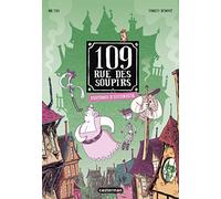 109 rue des Soupirs - Tome 3 : Fantômes d'extérieurs