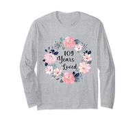 109 Years Loved 109th Birthday Floral 109 Year Old Men Women Manche Longue