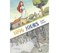 1096 jours - Amélie Antoine - Syros Jeunesse - broché - Roman adolescent