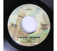 10CC - 10cc 45 RPM Channel Swimmer / I'm Not In Love