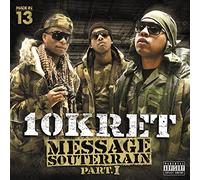 10kret - Message Souterrain/Vol.1