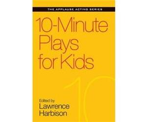 10Minute Plays For Kids Lawrence Harbison, (Auteur)