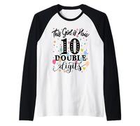 10th Birthday Gifts Shirt This Girl is Now 10 Double Digits Manche Raglan