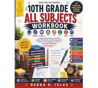 10th Grade All Subjects Workbook: Comprehensive Practice in Geometry, Algebra II Foundations, English Language Arts, Reading, Writing, Biology, World ... Critical Thinking with Complete Answer Key