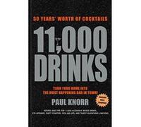 11,000 Drinks: 30 Years' Worth of Cocktails - [Version Originale] Inconnu (Auteur)