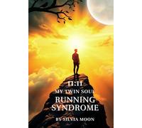 11:11: The Running Twin Soul Syndrome