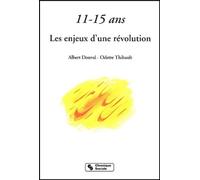 11-15 ans les enjeux d'une révolution (0000)