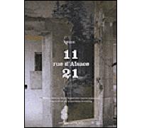 11-21 rue d'Alsace Paris - Muriel Gremillet - Archives D'architecture Moderne - relié - Beau livre