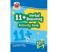 11+ Activity Book: Verbal Reasoning - Ages 8-9