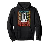 11 Ans Toujours Formidable Cadeau Anniversaire 11 Ans Sweat à Capuche