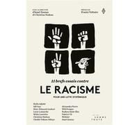 11 brefs essais contre le racisme Christian Nadeau (Directeur éditorial), Amel Zaazaa (Directeur éditorial), Frantz Voltaire (Préface)