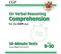 11+ CEM 10-Minute Tests: Comprehension - Ages 9-10 (with Online Edition) CGP Books (Auteur)