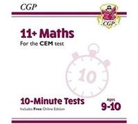 11 CEM 10Minute Tests Maths Ages 910 with Online Edition by CGP Books CGP Books (Auteur)