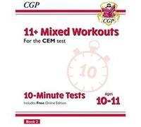 11 CEM 10Minute Tests Mixed Workouts Ages 1011 Book 2 with Online Edition by CGP Books Inconnu (Auteur)
